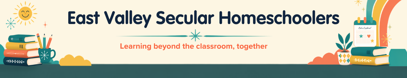 East Valley Secular Homeschoolers
